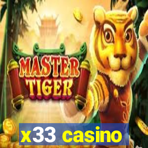 x33 casino